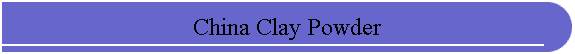 China Clay Powder